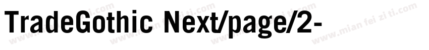 TradeGothic Next/page/2字体转换